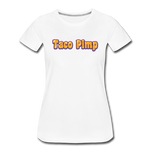 Women’s T-Shirt - Taco Pimp - white