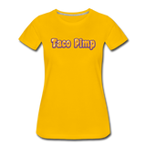 Women’s T-Shirt - Taco Pimp - sun yellow