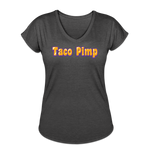 Women's V-Neck T-Shirt - Taco Pimp - deep heather