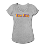 Women's V-Neck T-Shirt - Taco Pimp - heather gray