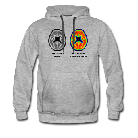 Men’s Premium Hoodie - This Is Your Brain On Tacos - heather gray