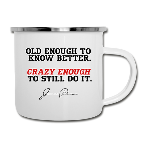 Camper Mug - Old Enough To Know Better (Black Logo) - white