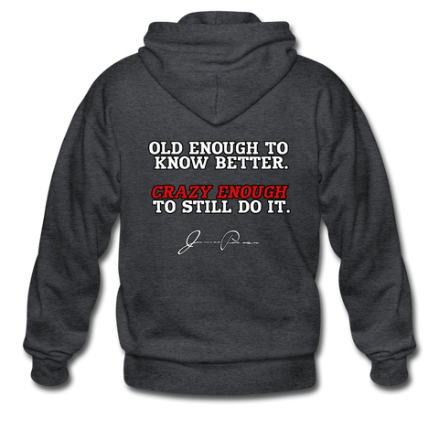 Men's Heavy Blend Zip Hoodie - Old Enough To Know Better (White Logo) - deep heather