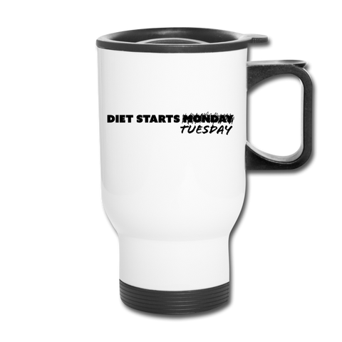 Travel Mug - Diet Starts Tuesday (Black Logo) - white