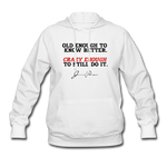 Women's Hoodie - Old Enough To Know Better (Black Logo) - white