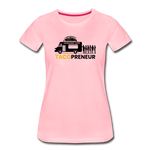 Women’s T-Shirt - Tacopreneur (Black Logo) - pink