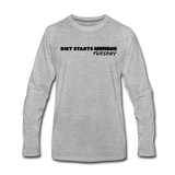 Men's Long Sleeve T-Shirt - Diet Starts Tuesday (Black Logo) - heather gray