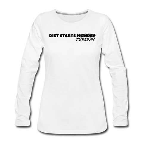 Women's Long Sleeve T-Shirt - Diet Starts Tuesday (Black Logo) - white