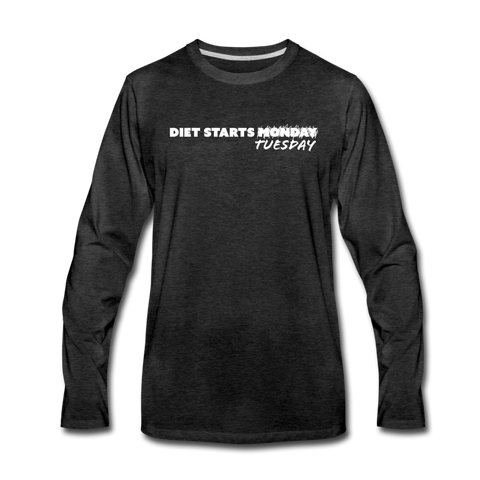 Men's Long Sleeve T-Shirt - Diet Starts Tuesday (White Logo) - charcoal gray