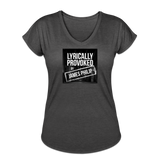 Women's V-Neck T-Shirt - Lyrically Provoked - deep heather