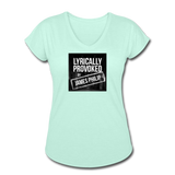 Women's V-Neck T-Shirt - Lyrically Provoked - mint