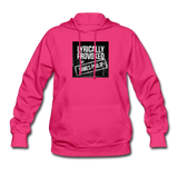 Women's Hoodie - Lyrically Provoked - fuchsia