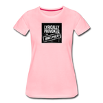 Women’s T-Shirt - Lyrically Provoked - pink