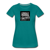 Women’s T-Shirt - Lyrically Provoked - teal