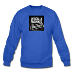 Crewneck Sweatshirt - Lyrically Provoked - royal blue