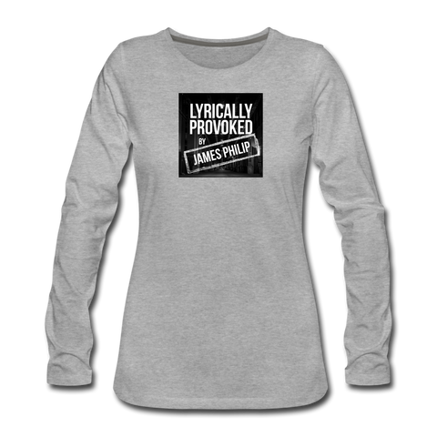 Women's Long Sleeve T-Shirt - Lyrically Provoked - heather gray