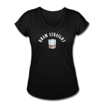 Women's V-Neck T-Shirt - Dram Straight (White Logo) - black