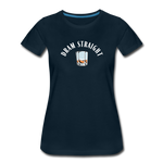 Women’s T-Shirt - Dram Straight (White Logo) - deep navy