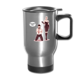 Travel Mug - My Safe Word Is Tacos - silver