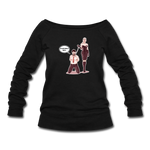 Women's Wideneck Sweatshirt - My Safe Word Is Tacos - black