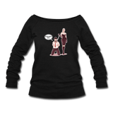 Women's Wideneck Sweatshirt - My Safe Word Is Tacos - black