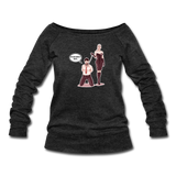 Women's Wideneck Sweatshirt - My Safe Word Is Tacos - heather black