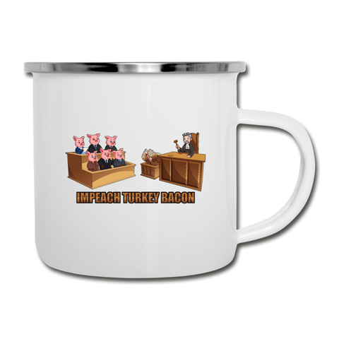 Camper Mug - Impeach Turkey Bacon - white