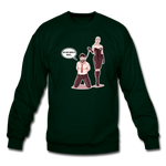 Crewneck Sweatshirt - My Safe Word Is Tacos - forest green